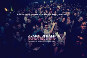Scopri di più sull'articolo AVANZI DI BALERA #01 | MILANO | SAB 5 DIC @ARCI BELLEZZA