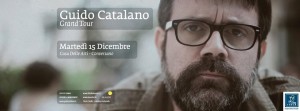 Scopri di più sull'articolo La Cooperativa Sociale ITACA presenta GUIDO CATALANO – Grand Tour | CASA DELLE ARTI – Conversano – ore 21,00