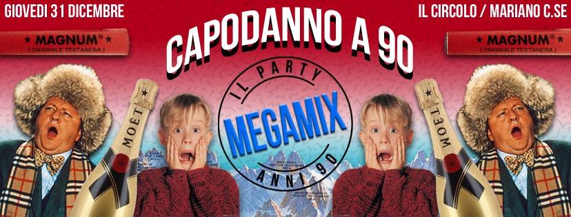 Scopri di più sull'articolo MEGAMIX Party | CAPODANNO a 90 al CIRCOLO di Mariano Comense