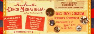 Scopri di più sull'articolo Circo Meraviglia – Gipsy Balkan Party | Carroponte – Free Entry