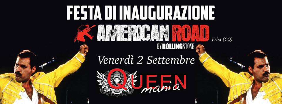 Inaugurazione American Road - QueenMania